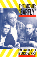 Barfly: The Movie