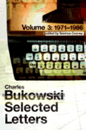 Selected Letters Volume 3: 1971-1986 Vol 3 UK Edit