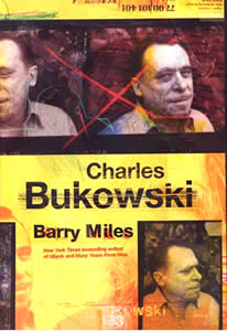 Charles Bukowski  by Barry Miles