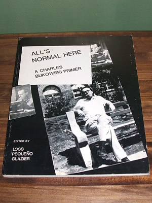 Alls Normal Here: A Charles Bukowski Primer