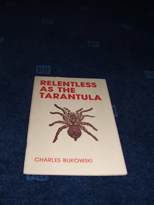 Relentless As The Tarantula